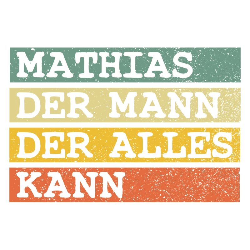 Der Mann Der Alles kann Mathias
