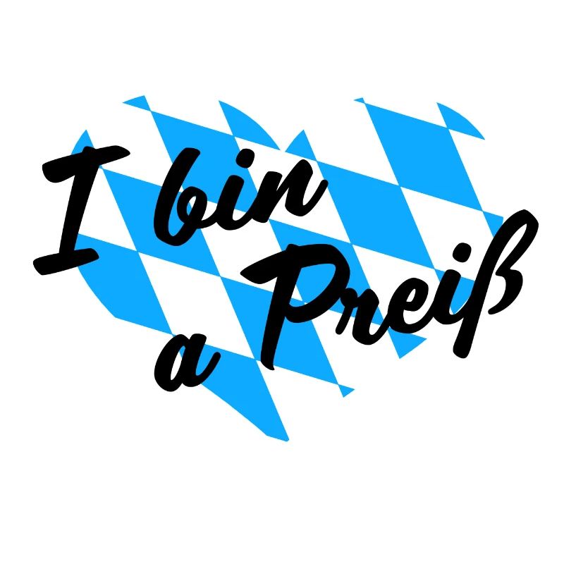 - I bin a Preiß