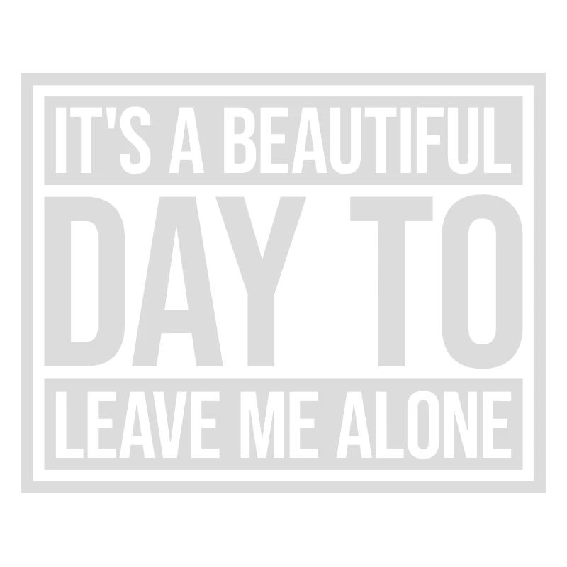 leave me alone day