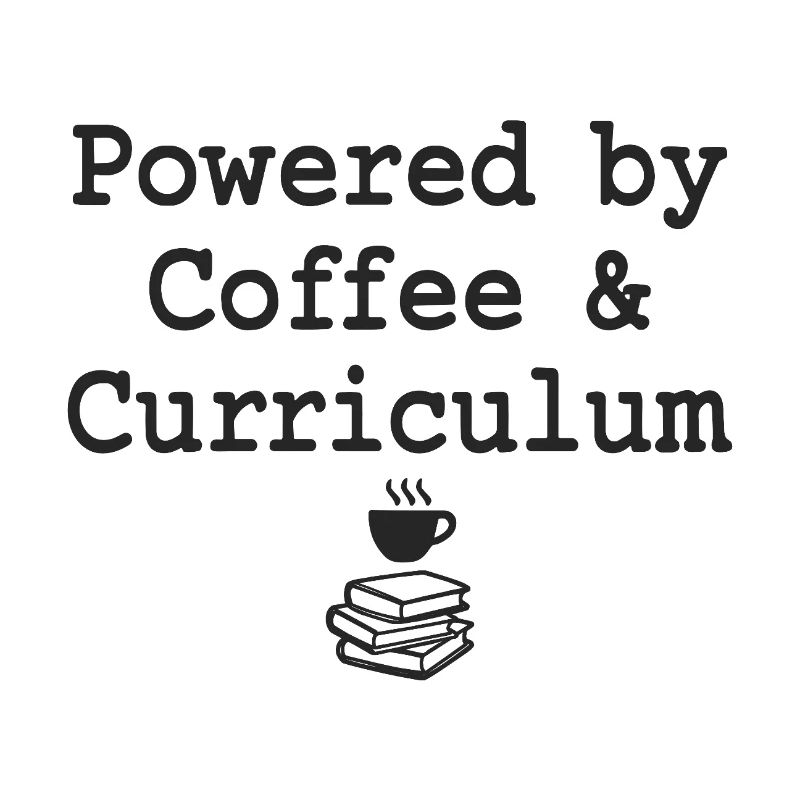 Powered by Coffee & Curriculum Coffee Statement