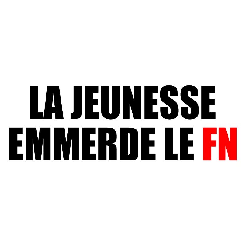 Scheiß auf den Front National