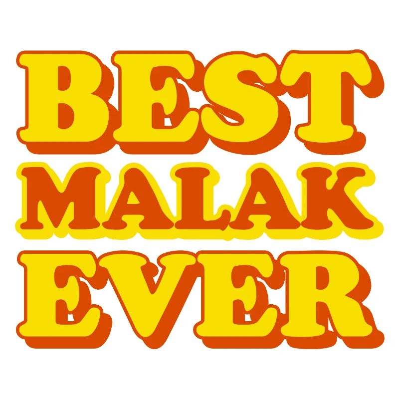 Malak First Name Funny Gift