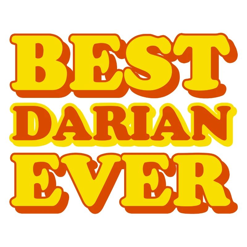 Darian First Name Funny Gift