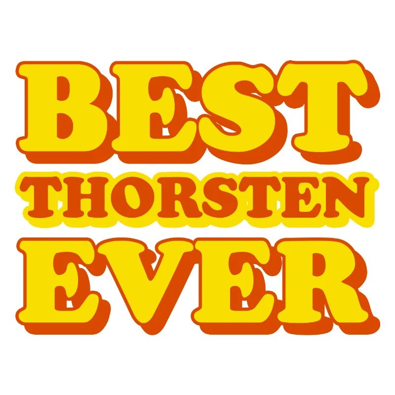 Thorsten First Name Funny Gift