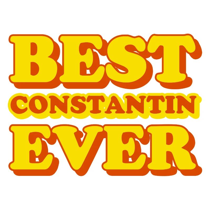 Constantin First Name Funny Gift