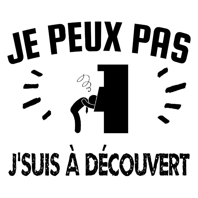 je peux pas je suis à découvert