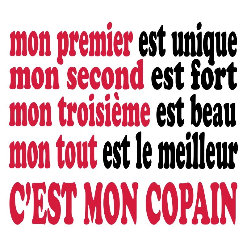 Mon copain est beau