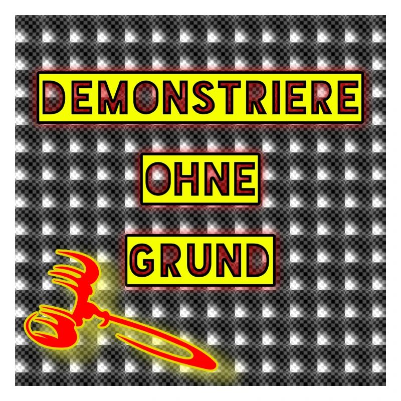 Demonstrate without reason - Image - 2023