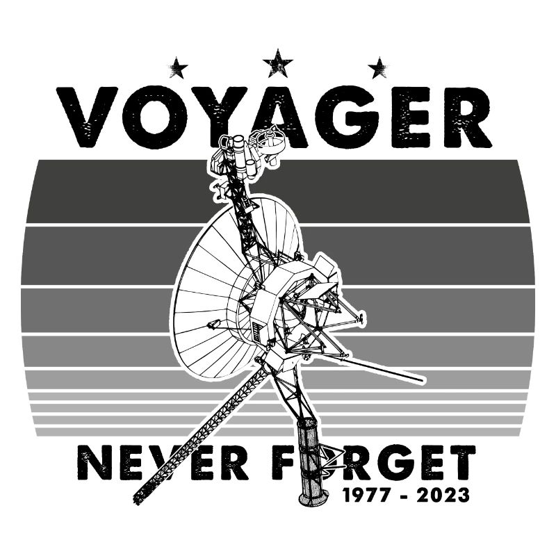 Never Forget Voyager 1977 Retro Funny Space Probe