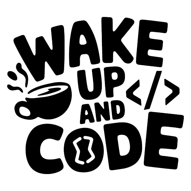 Wake Up and Code