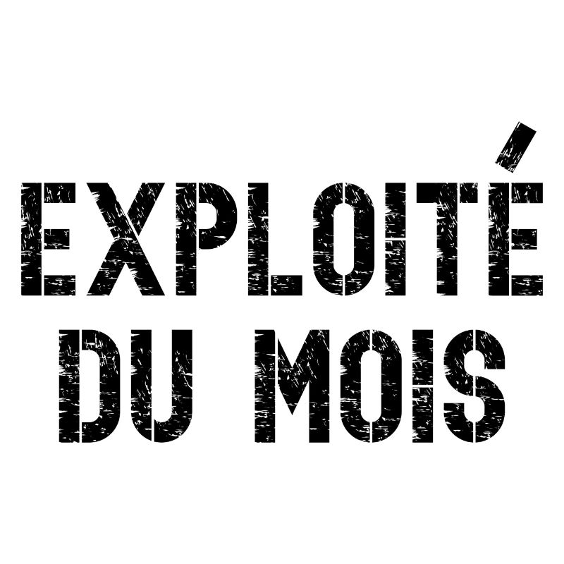 exploité du mois
