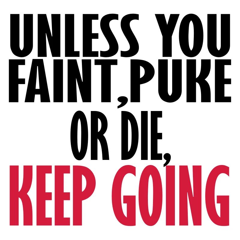 keep going