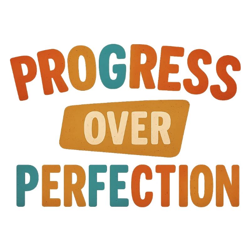 Le progrès plutôt que la perfection