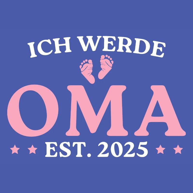 Ich werde Oma 2025 Werdende Großmutter