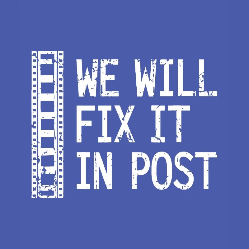 We Will Fix It In Post Video Editor Gift Video Pro