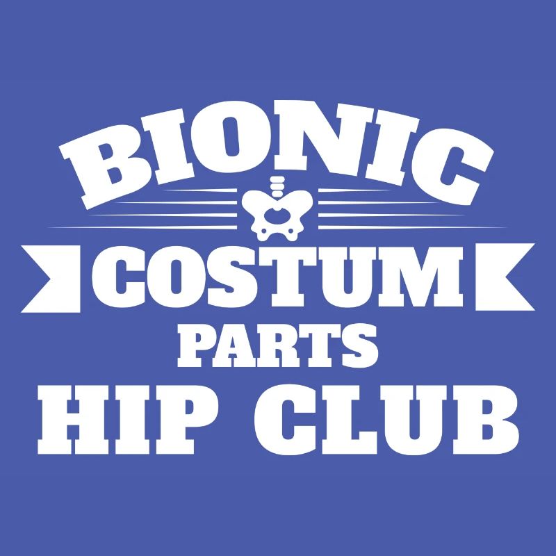 Bionic Custom Parts Club Hip Prosthesis Surgery