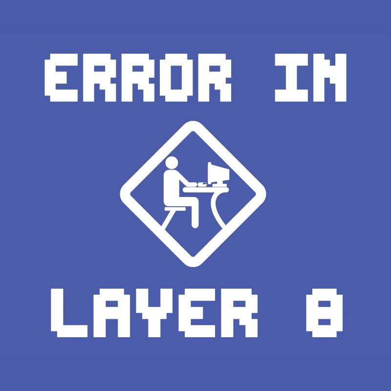 Error in Layer 8