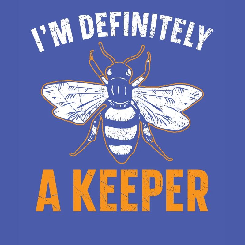 Ich bin definitiv ein Keeper Bee Imker Imker Imkerei