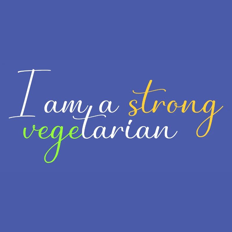 Ich bin ein starker Vegetarier