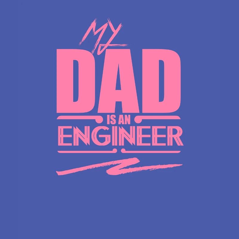 Engineer Engineer Engineering Student Mama