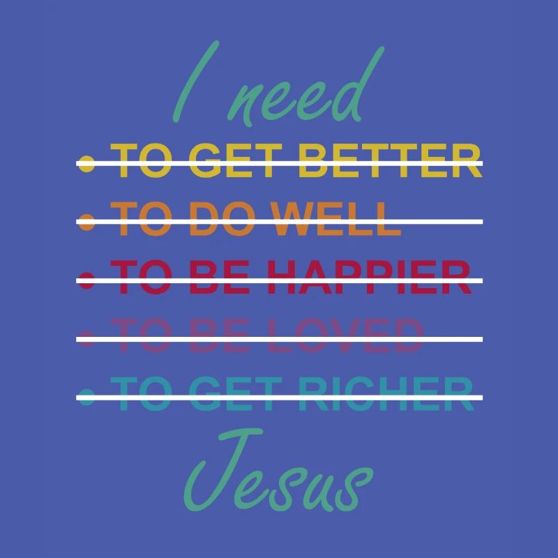 I need jesus