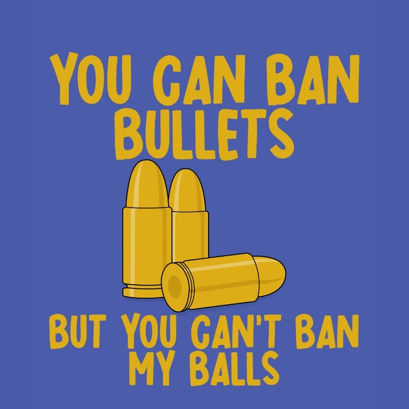 Vous pouvez interdire les balles mais vous ne pouvez pas interdire mes balles 2