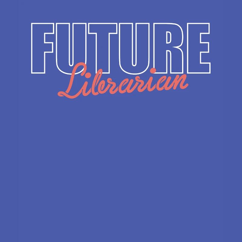 Future Librarian Shirt Gift Training