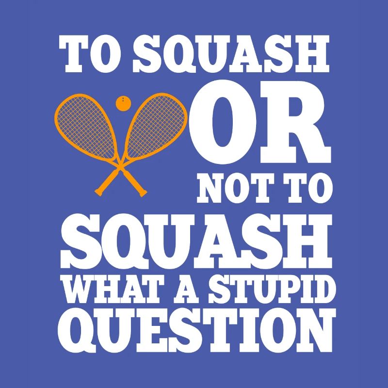 Squash Spruch