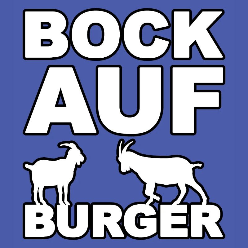 Bock auf Burger