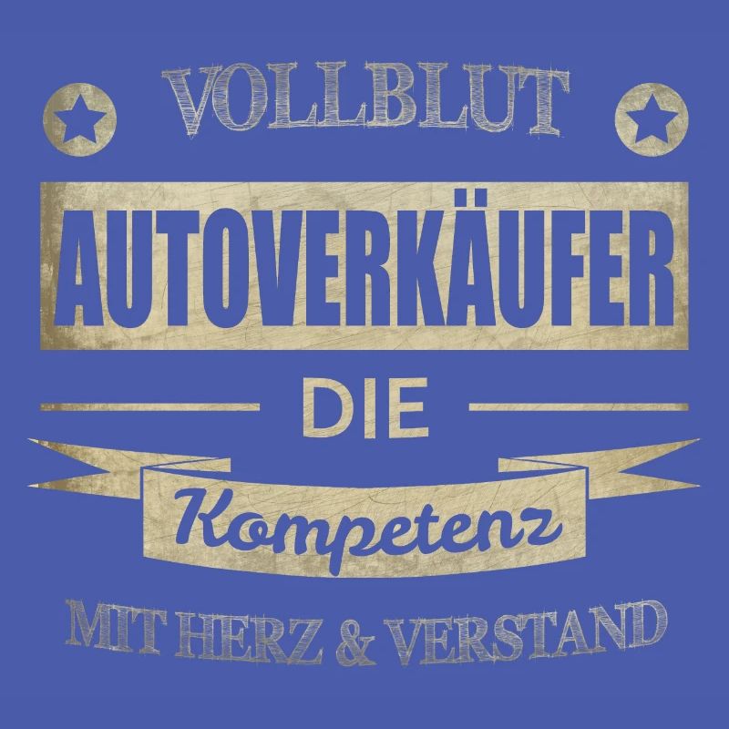 Autoverkäufer Spruch