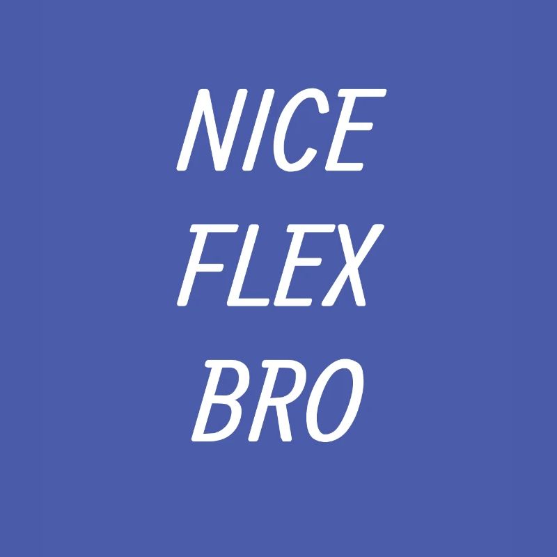 Flex flexing
