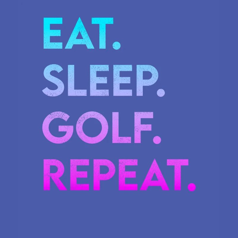 manger dormir golf répéter