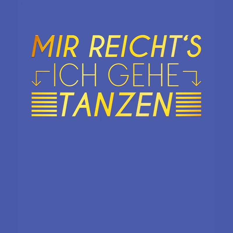 Tanzen Spruch