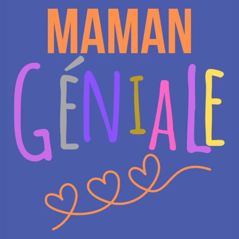Maman géniale