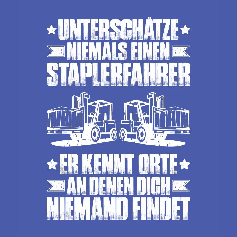 Staplerfahrer Gabelstaplerfahrer Forklift Operator