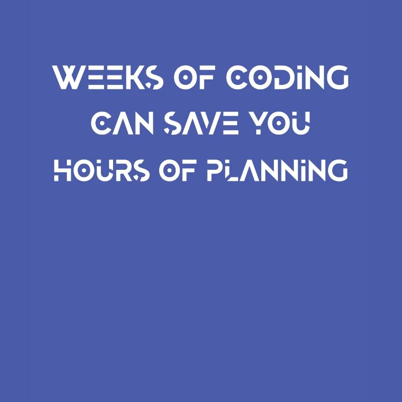 Funny Programmer Coding Planning Programming