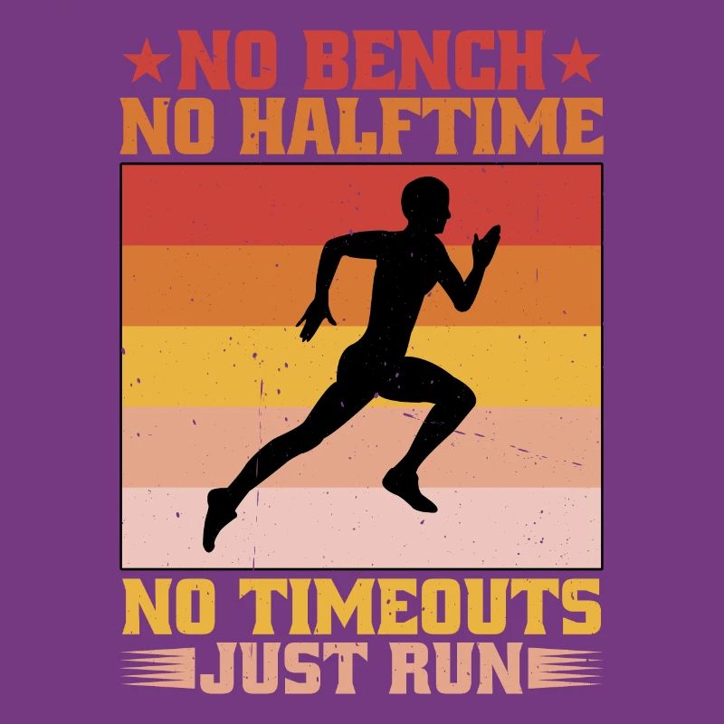 Pas de banc Pas de mi-temps Pas de temps mort juste courir