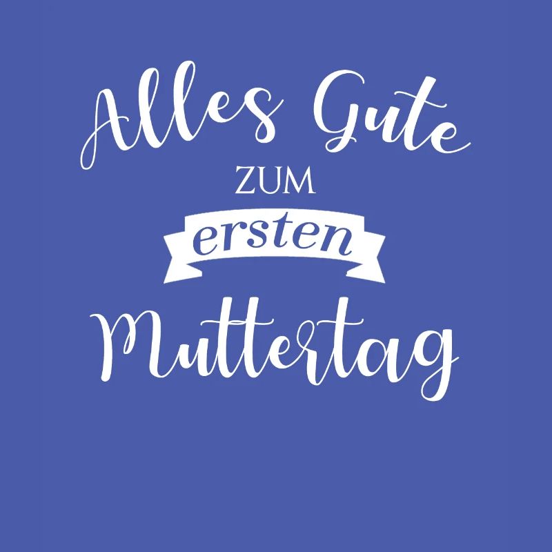 erster Muttertag