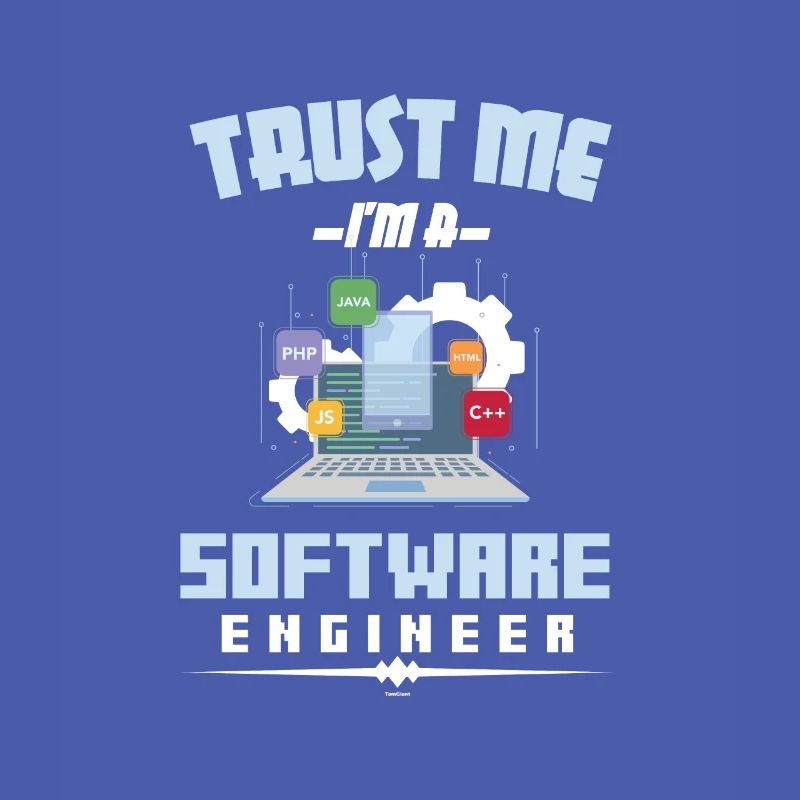 Funny Trust Me I'm A Software Engineer Developer