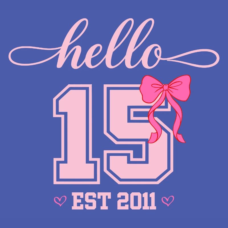 Hello 15 Est 2011 Mädchen Geburtstag Design