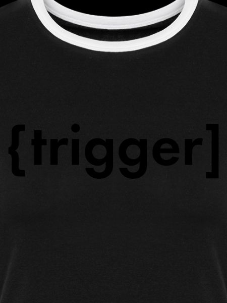 Trigger