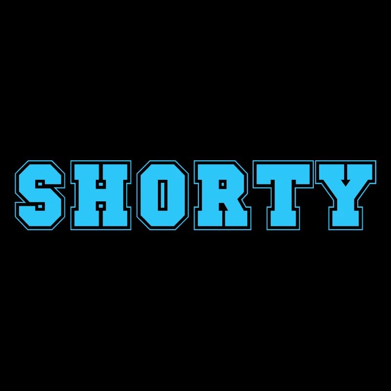 Shorty