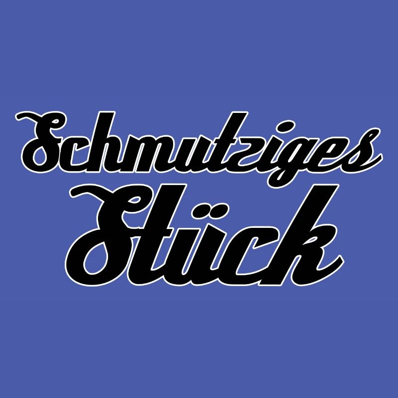 Schmutziges Stück