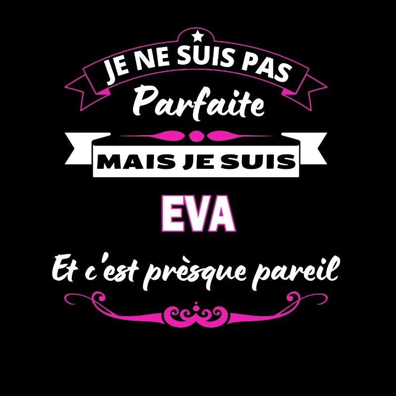 je ne suis pas Parfaite Eva