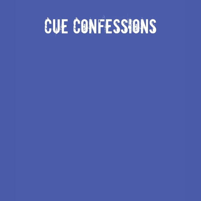 Billard - Cue Confessions