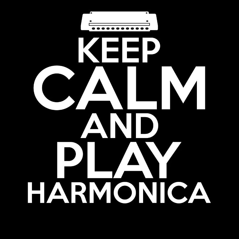 Gardez votre calme et jouez de l'harmonica Harmonica