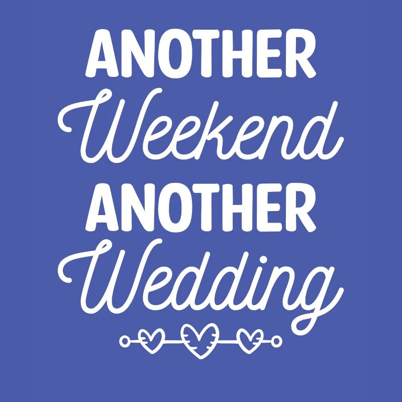 Another Weekend Another Wedding Wedding Proposal