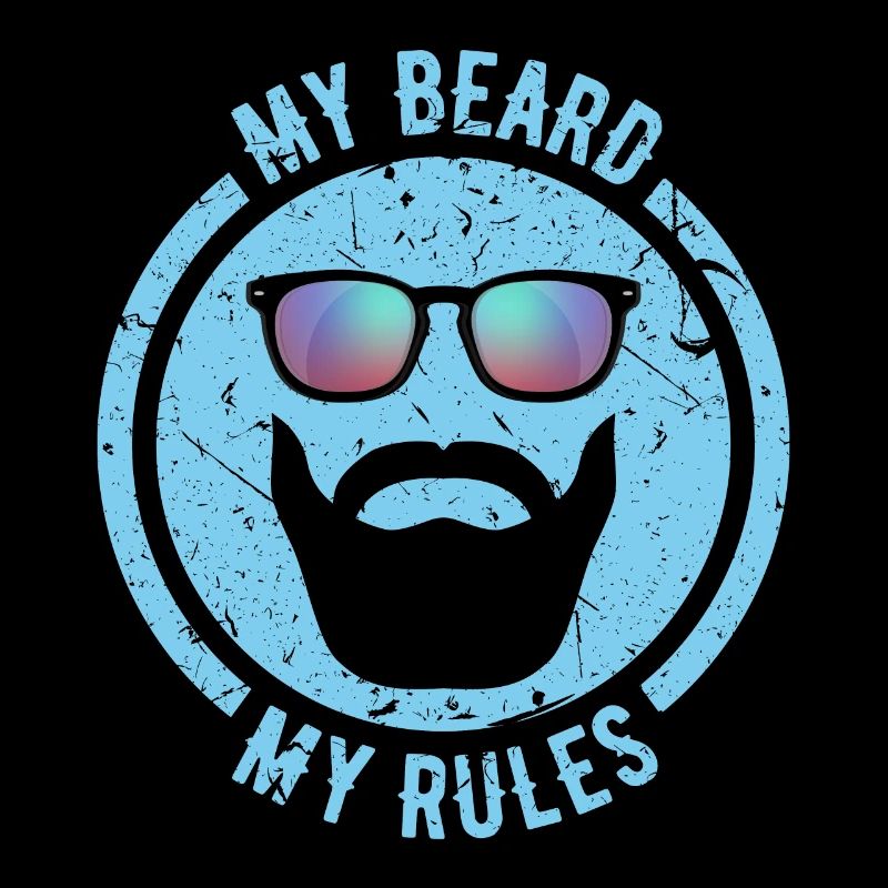 MY BEARD MY RULES - ROUND STYLE