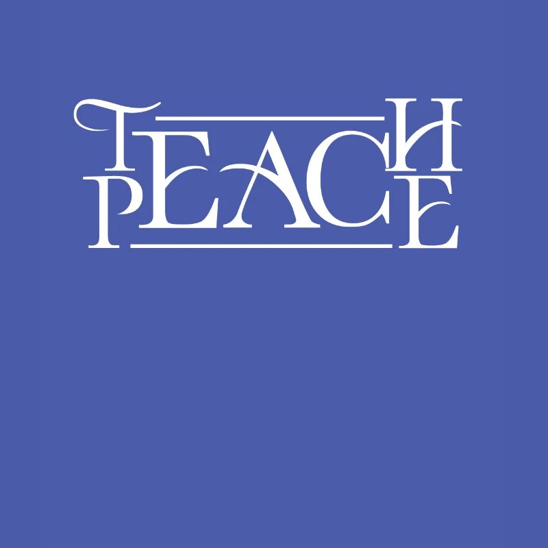 Teach Peace Lehrer lehren Frieden Spruch englisch