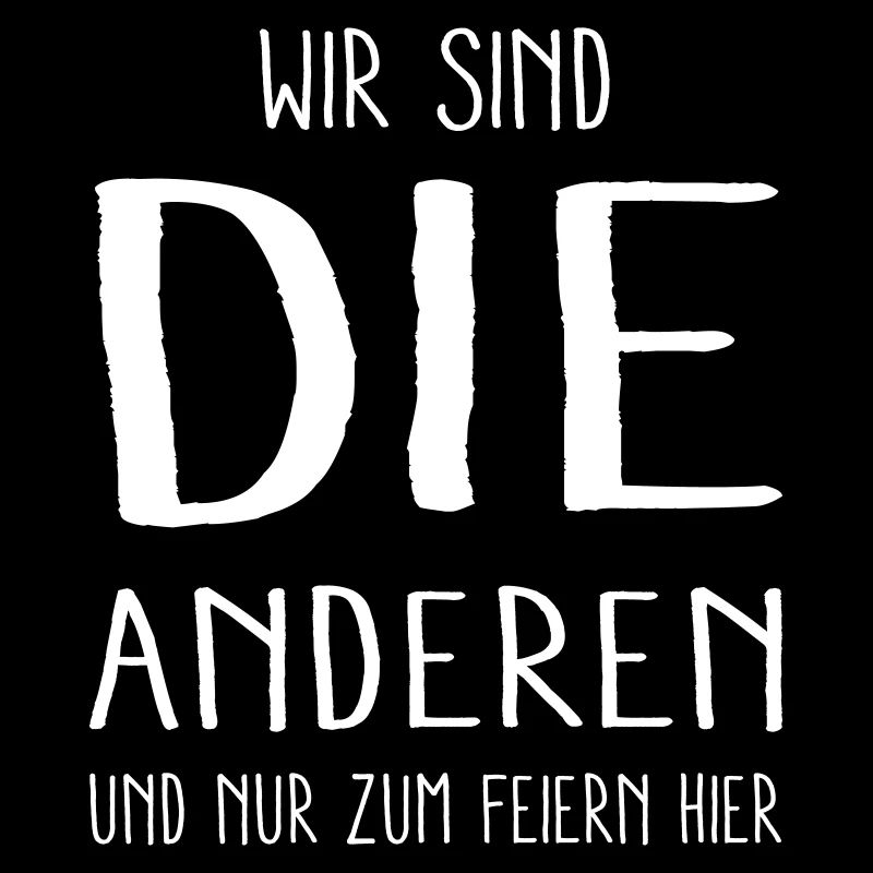 - die anderen -